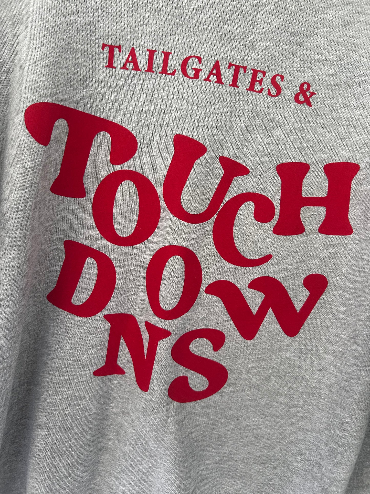 Tailgates and Touchdowns Spongefleece Sweatshirt