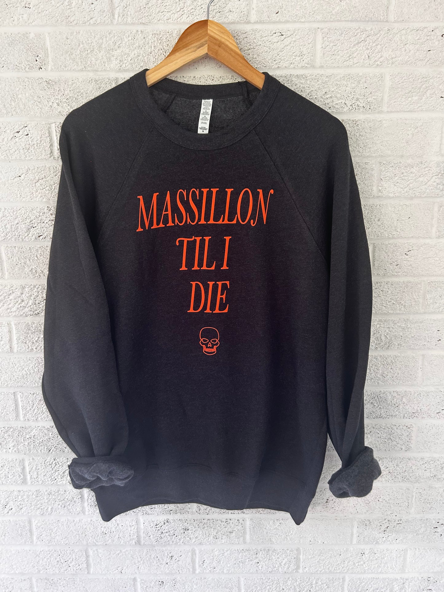 Massillon Til I Die Spongefleece Sweatshirt